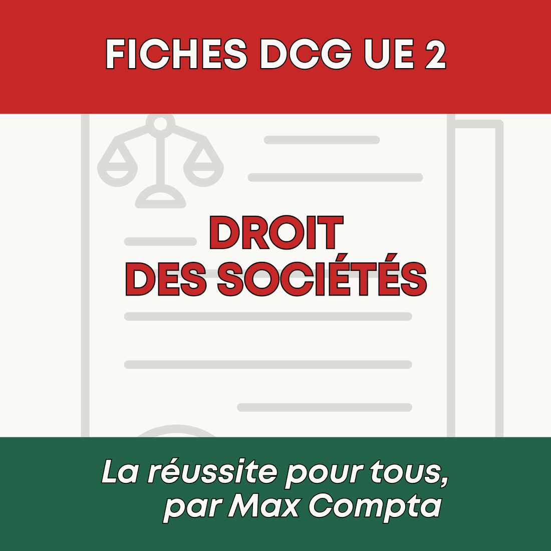 Comment réviser le DCG UE 2 Droit des Sociétés - Méthode de révision Max Compta