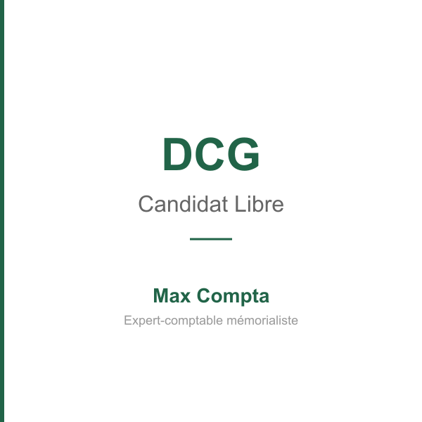 DCG en candidat libre guide organisation inscription - Max Compta