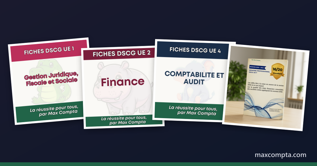 Fiches de révision DSCG et mémoire UE 7 Max Compta - rentrée 2026