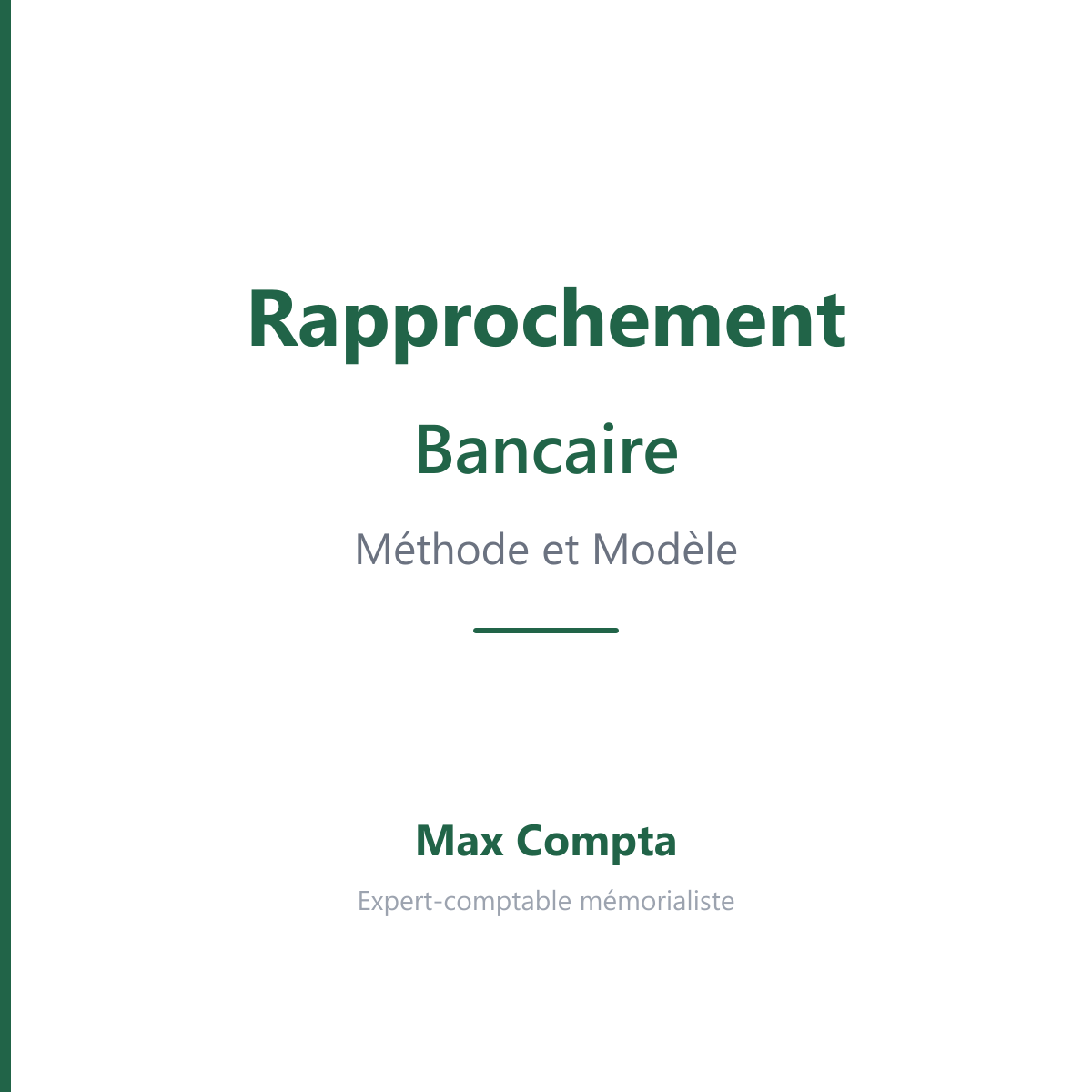 Rapprochement bancaire methode modele 512 - Max Compta