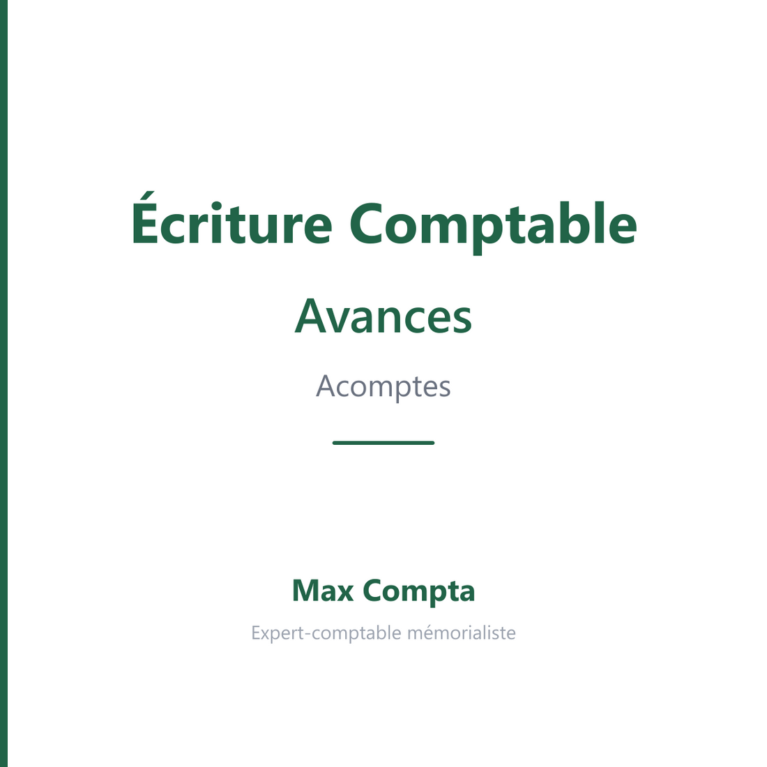 Avances acomptes ecritures 4091 4191 - Max Compta