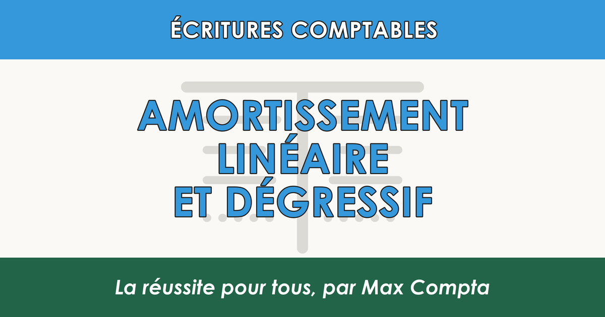 Amortissement lineaire degressif 6811 28xx - Max Compta
