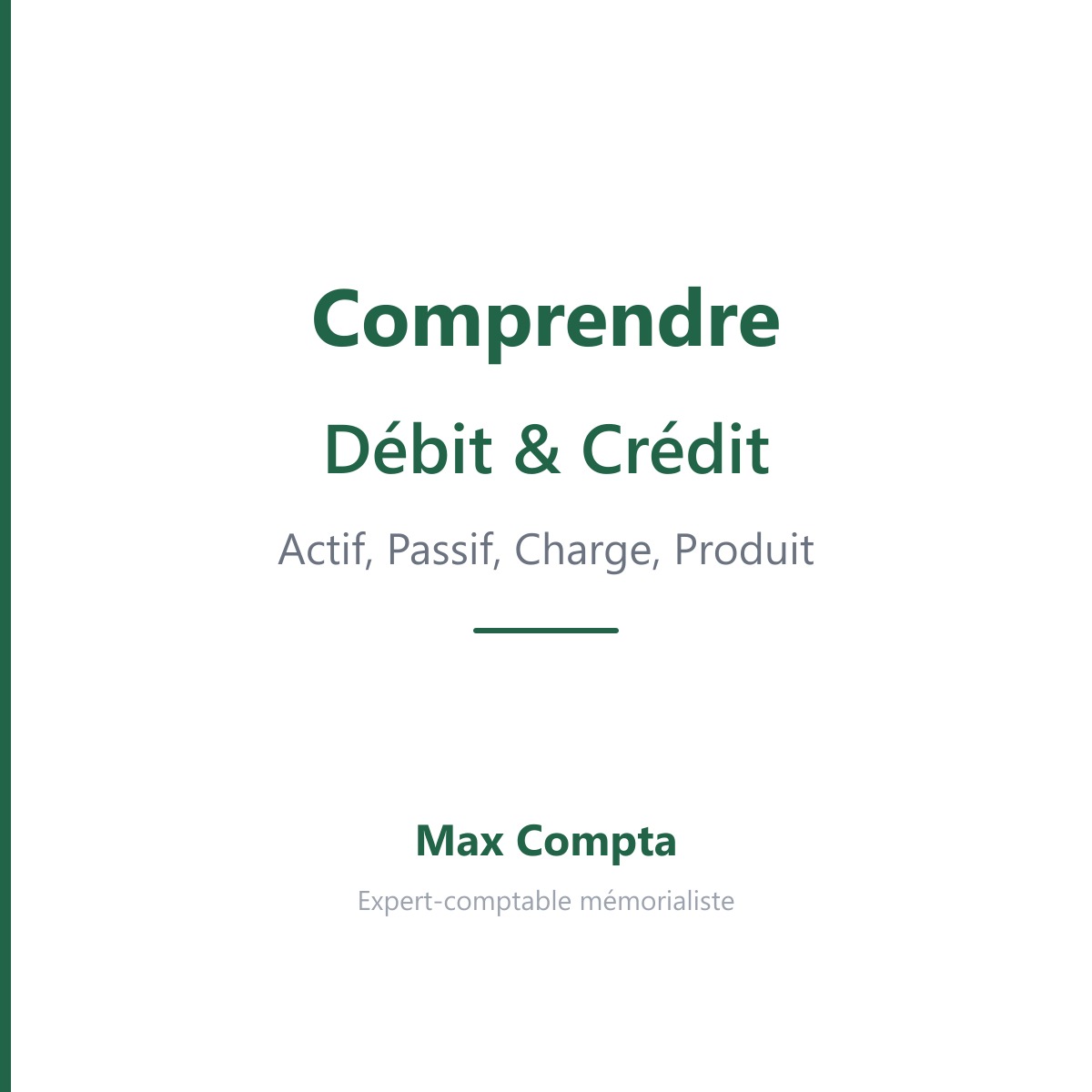 Comprendre debit credit actif passif - Max Compta