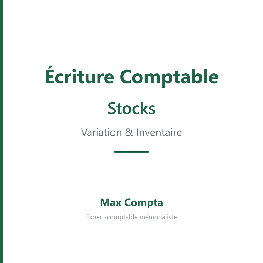 Variation stocks inventaire 6037 37 - Max Compta