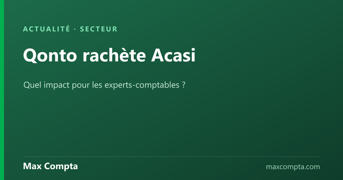 Qonto rachète Acasi : quel impact pour les experts-comptables — Max Compta
