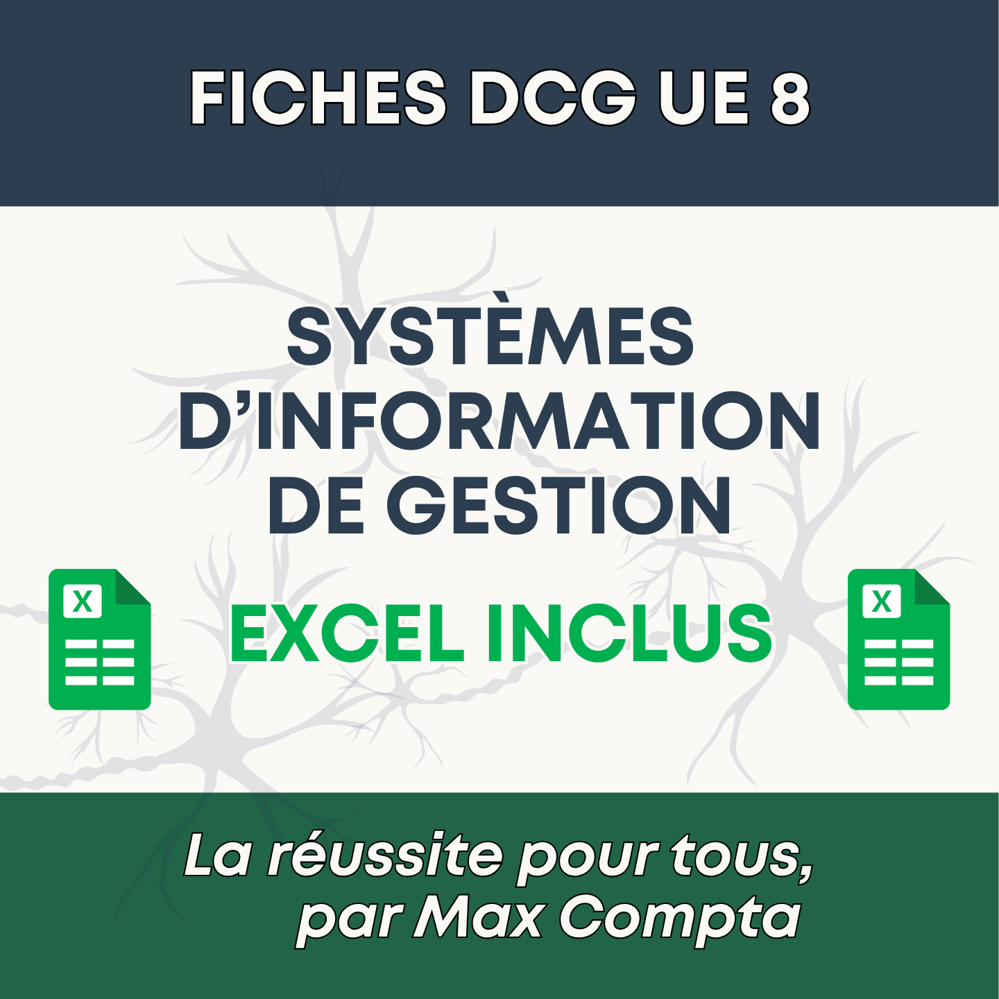 Comment réviser le DCG UE 8 Systèmes d'Information de Gestion SIG - Méthode de révision Max Compta