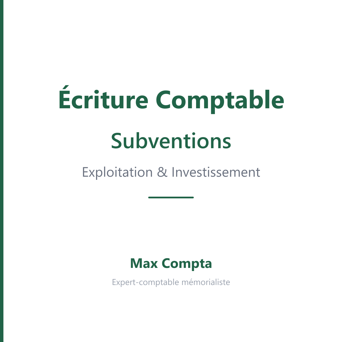 Comptabilisation subvention 74 131 777 - Max Compta