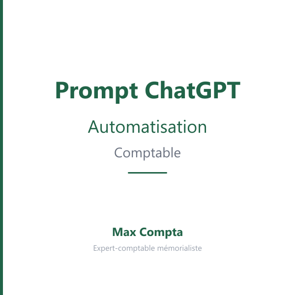 Prompt ChatGPT automatisation comptable : ROI et outils - Max Compta