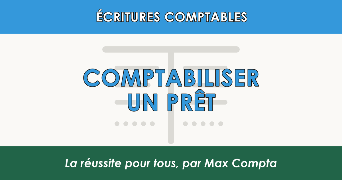 Comptabilisation pret 274 7624 ICNE - Max Compta