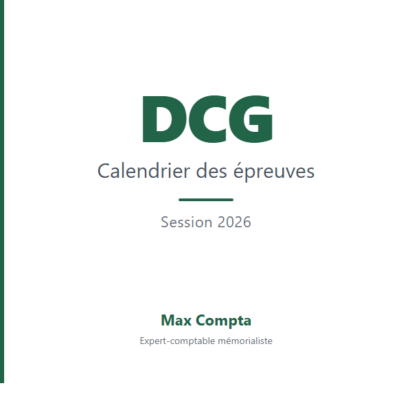Calendrier DCG 2026 - Dates des épreuves officielles - Max Compta