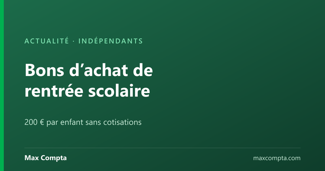 Bons d’achat de rentrée scolaire, plafond URSSAF 2026, Max Compta