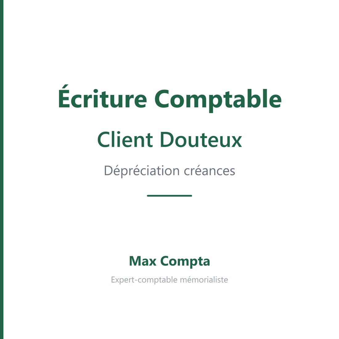 Client douteux depreciation 416 491 654 - Max Compta