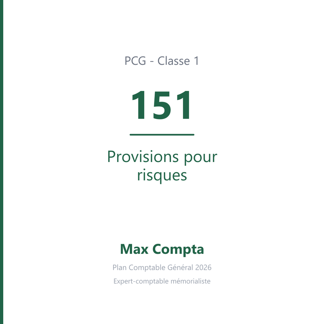 Compte 151 Provisions pour risques - PCG classe 1 comptes de capitaux - écriture comptable