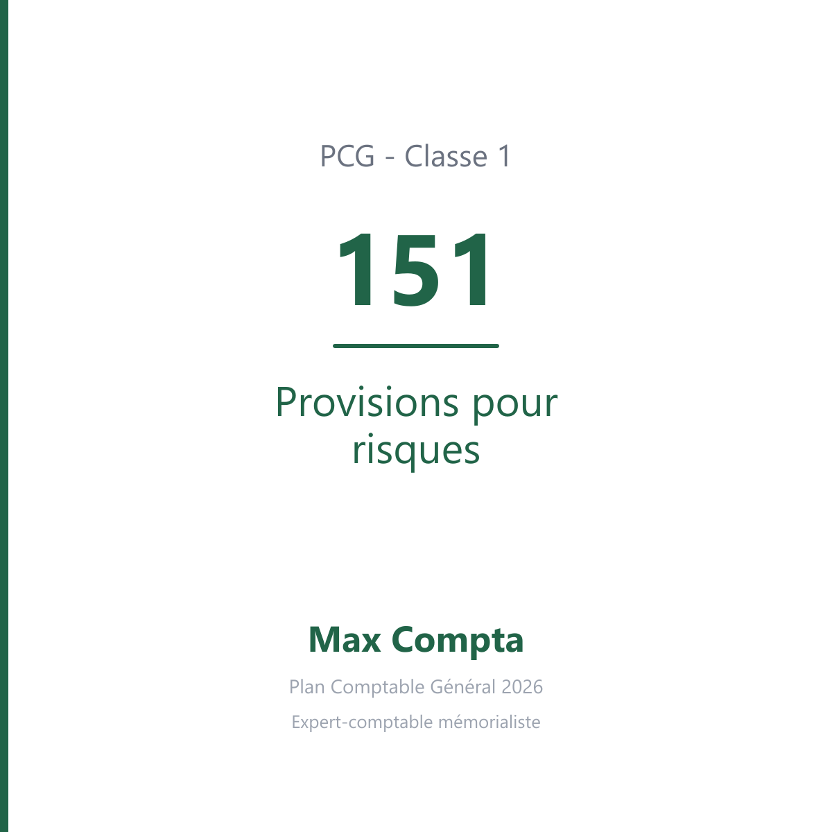 Compte 151 Provisions pour risques - PCG classe 1 comptes de capitaux - écriture comptable