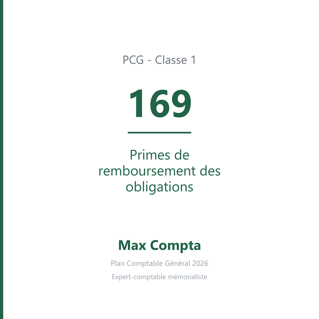 Compte 169 Primes de remboursement des obligations - PCG classe 1 comptes de capitaux - écriture comptable