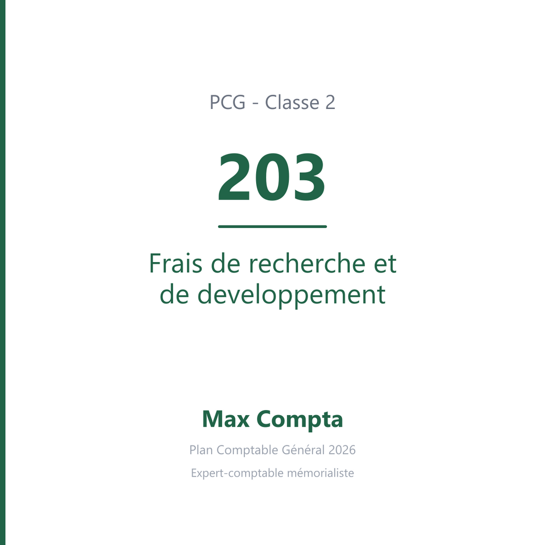 Compte 203 Frais de recherche et de developpement - PCG classe 2 immobilisations - écriture comptable