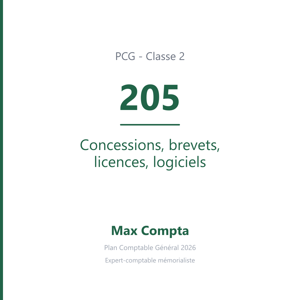 Compte 205 Concessions, brevets, licences, logiciels - PCG classe 2 immobilisations - écriture comptable