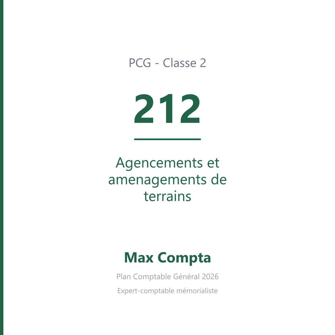 Compte 212 Agencements et amenagements de terrains - PCG classe 2 immobilisations - écriture comptable