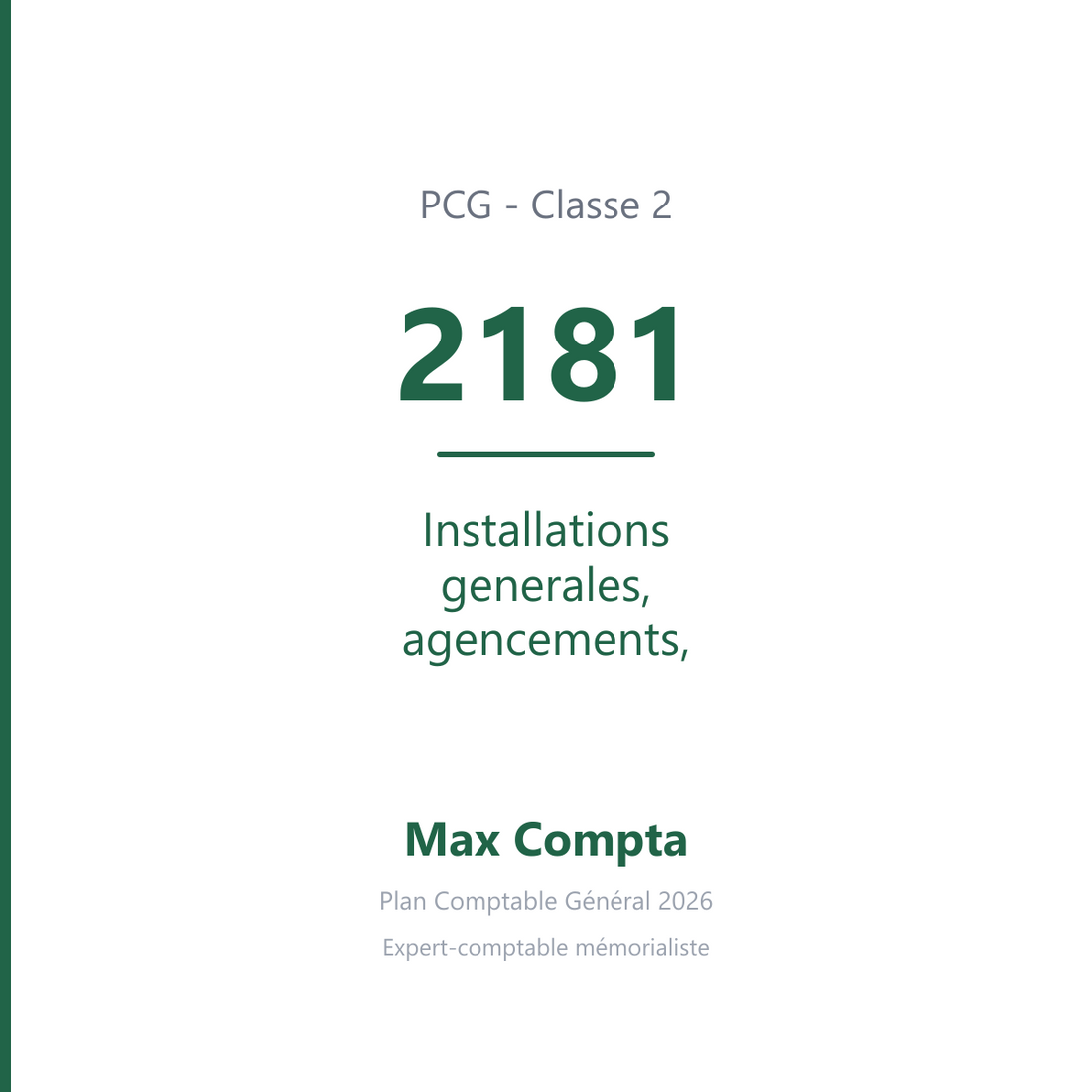 Compte 2181 Installations generales, agencements, amenagements divers - PCG classe 2 immobilisations - écriture comptable