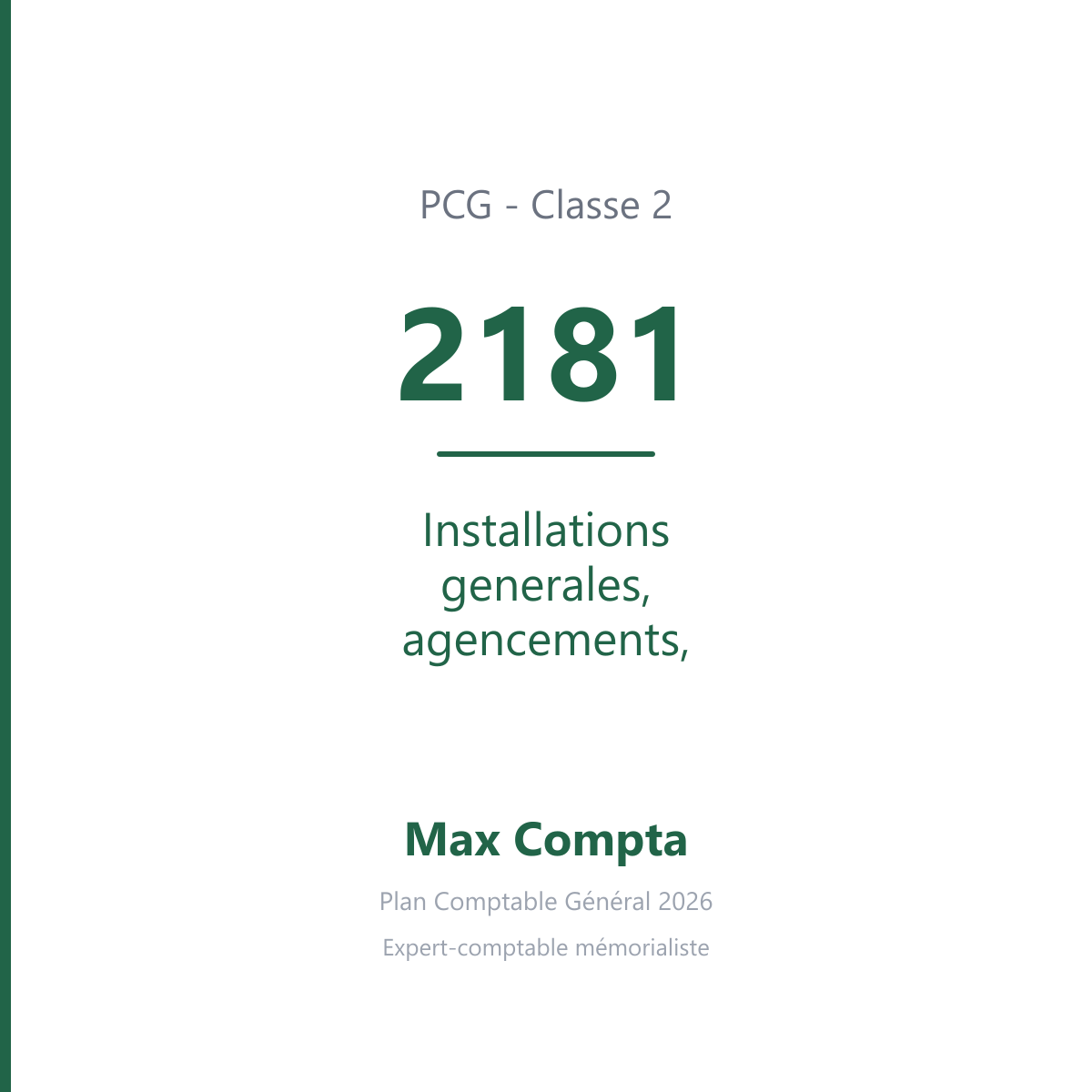 Compte 2181 Installations generales, agencements, amenagements divers - PCG classe 2 immobilisations - écriture comptable