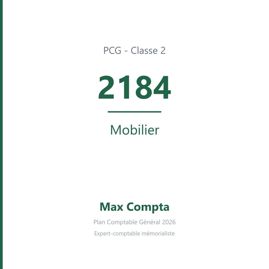 Compte 2184 Mobilier - plan comptable général PCG classe 2 immobilisations - écriture comptable solde débiteur
