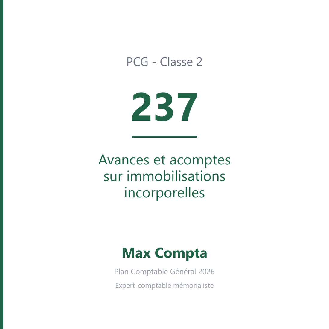 Compte 237 Avances et acomptes sur immobilisations incorporelles - PCG classe 2 immobilisations - écriture comptable