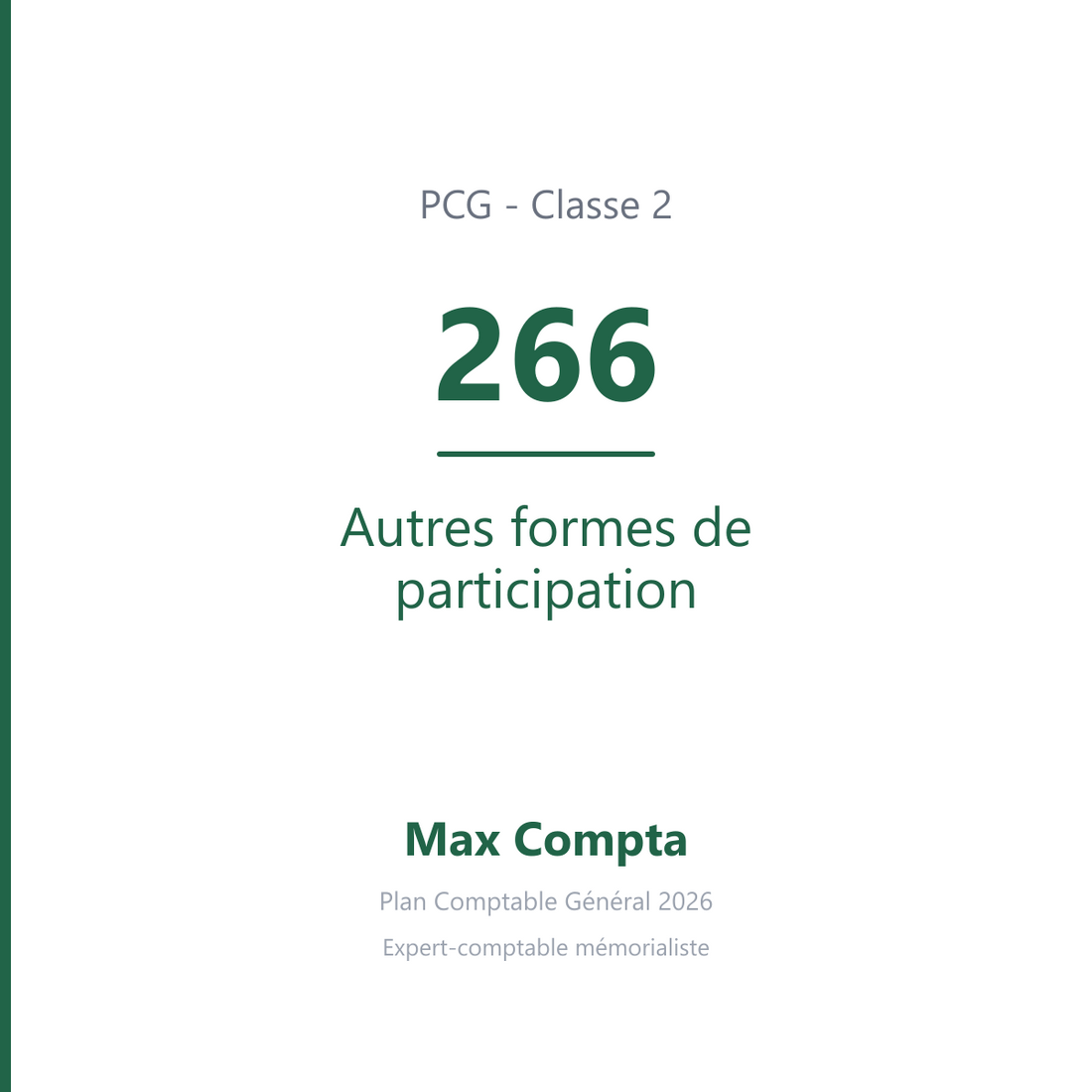 Compte 266 Autres formes de participation - PCG classe 2 immobilisations - écriture comptable