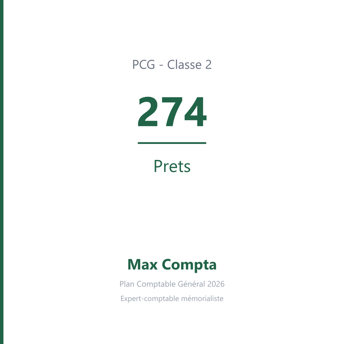 Compte 274 Prets - plan comptable général PCG classe 2 immobilisations - écriture comptable solde débiteur
