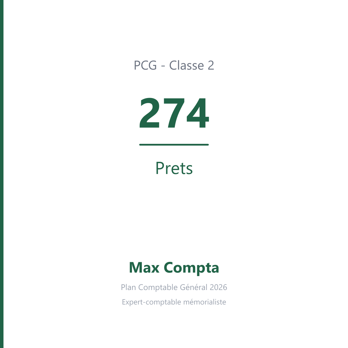 Compte 274 Prets - plan comptable général PCG classe 2 immobilisations - écriture comptable solde débiteur