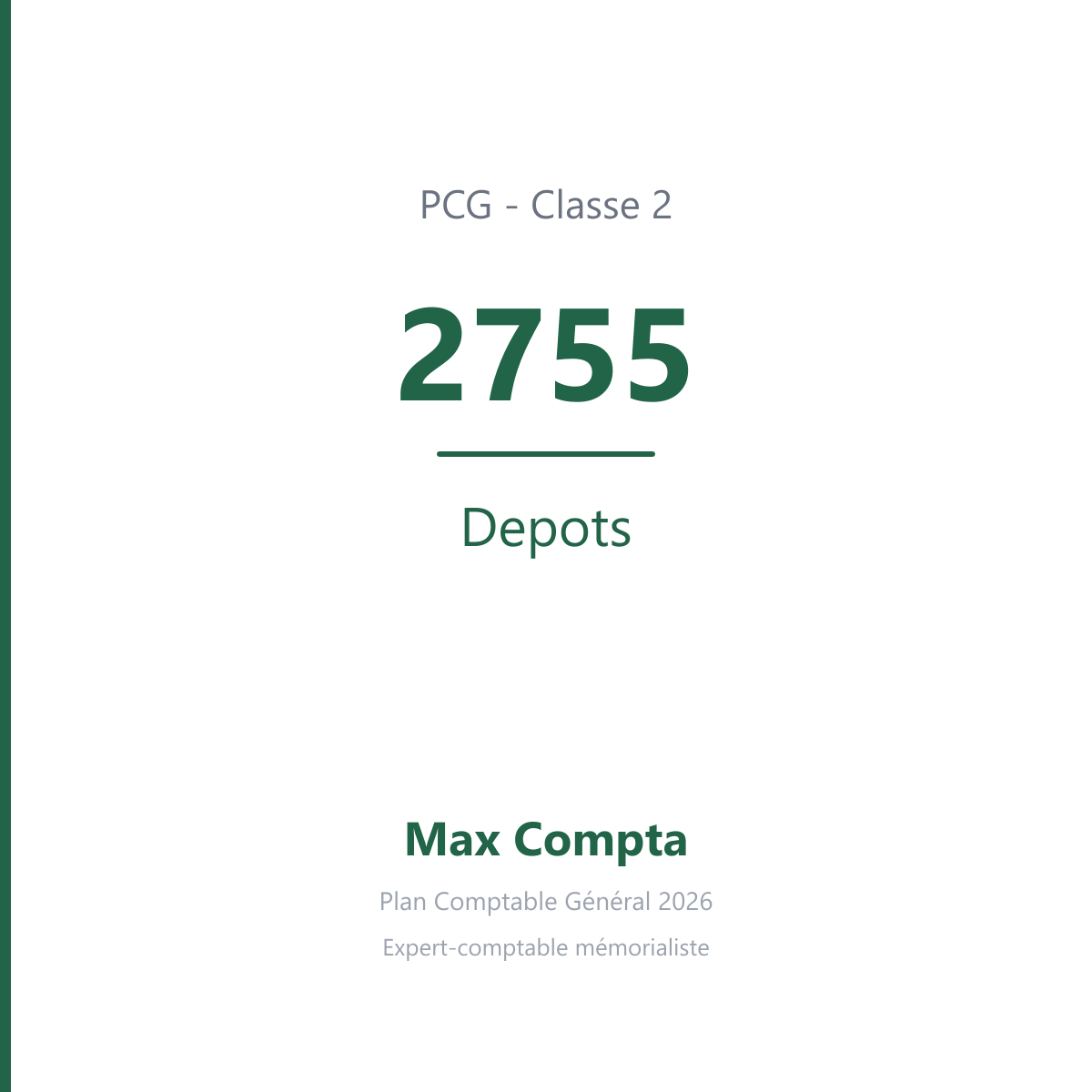 Compte 2755 Depots - plan comptable général PCG classe 2 immobilisations - écriture comptable solde débiteur
