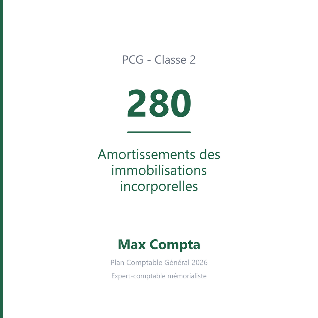 Compte 280 Amortissements des immobilisations incorporelles - PCG classe 2 immobilisations - écriture comptable