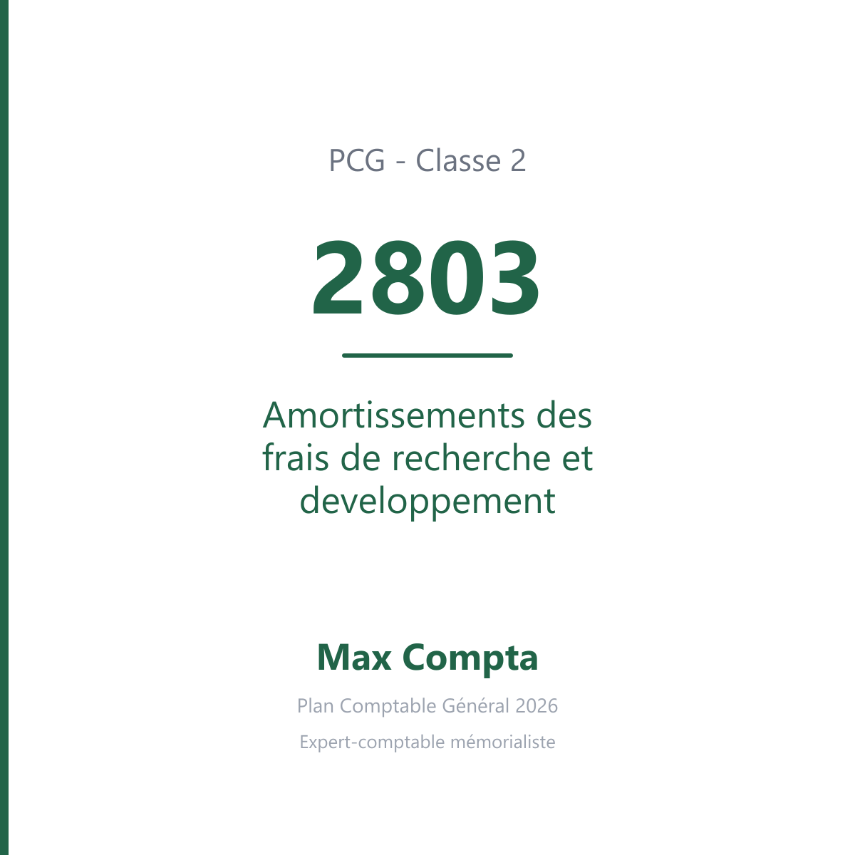 Compte 2803 Amortissements des frais de recherche et developpement - PCG classe 2 immobilisations - écriture comptable