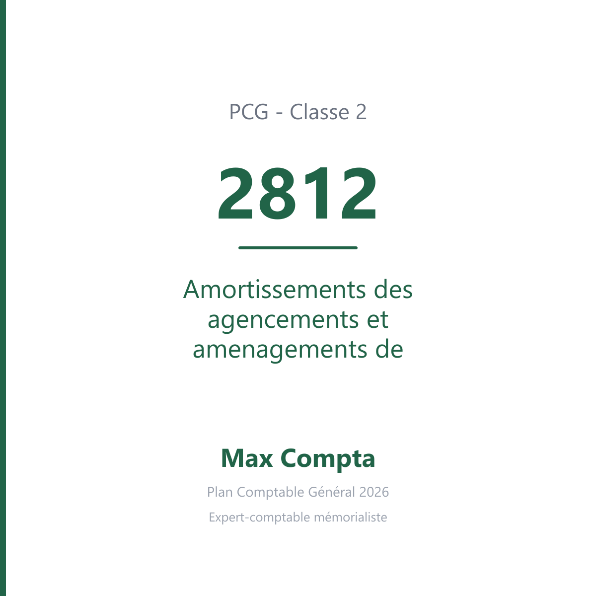 Compte 2812 Amortissements des agencements et amenagements de terrains - PCG classe 2 immobilisations - écriture comptable