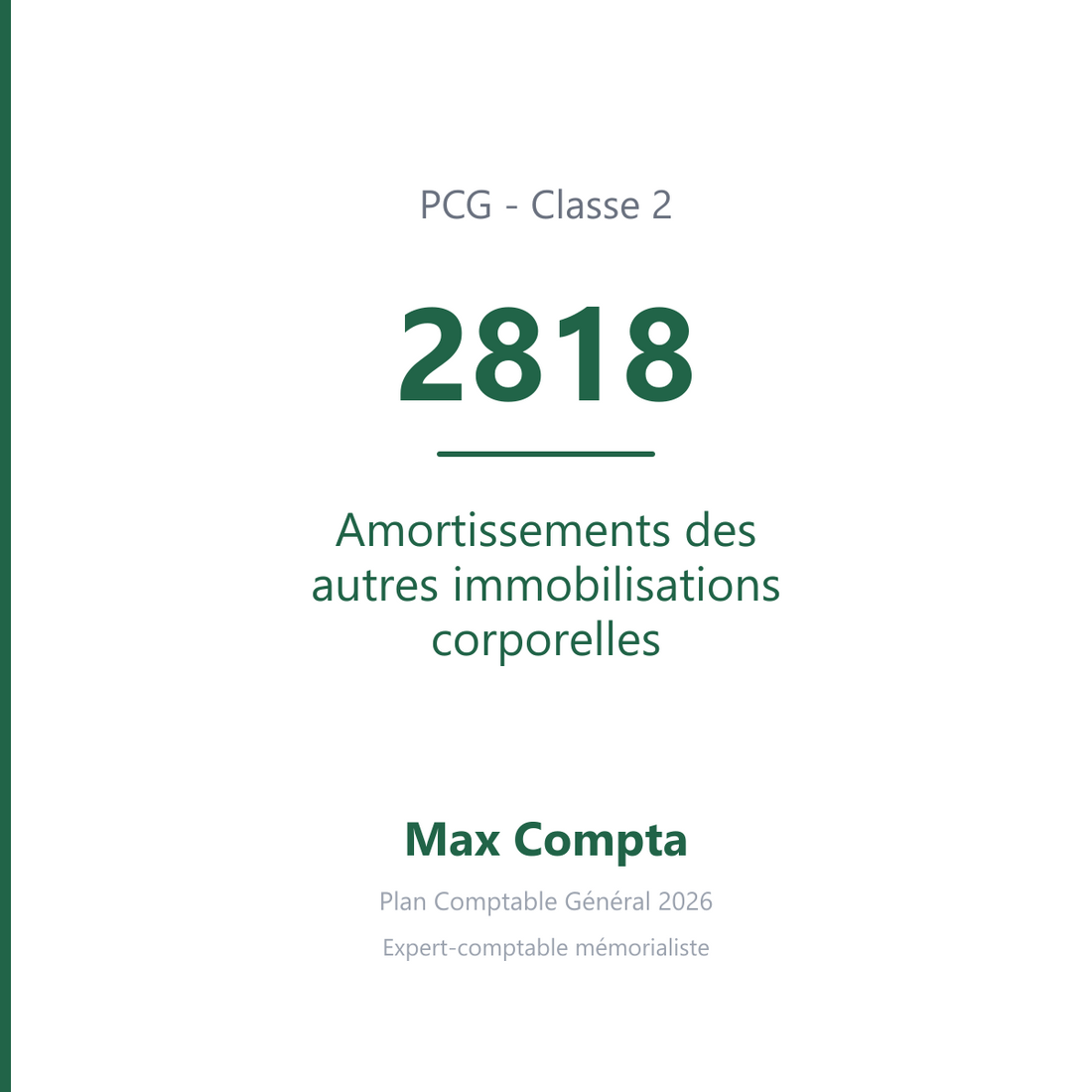 Compte 2818 Amortissements des autres immobilisations corporelles - PCG classe 2 immobilisations - écriture comptable