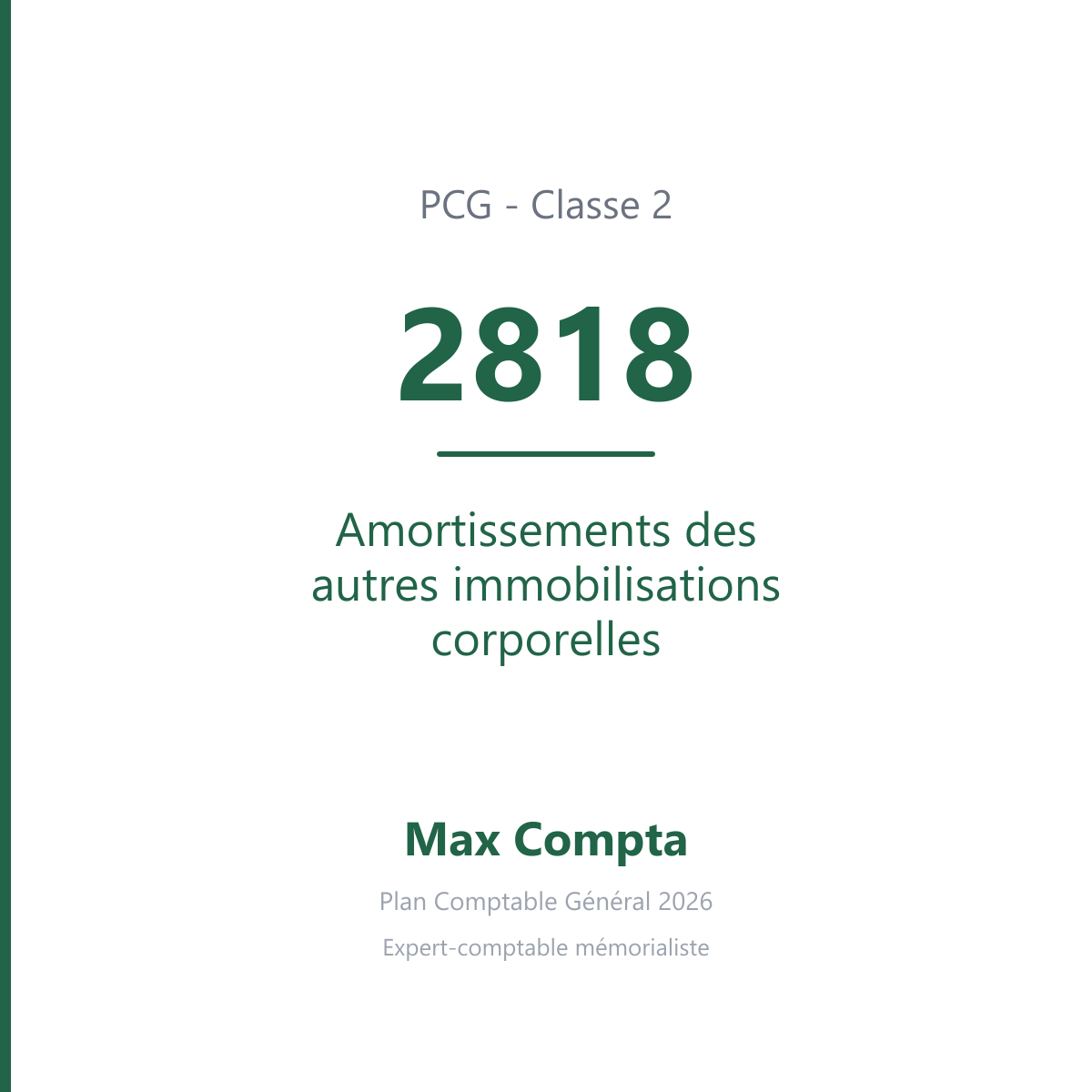 Compte 2818 Amortissements des autres immobilisations corporelles - PCG classe 2 immobilisations - écriture comptable