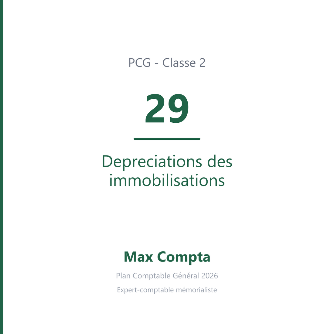 Compte 29 Depreciations des immobilisations - PCG classe 2 immobilisations - écriture comptable
