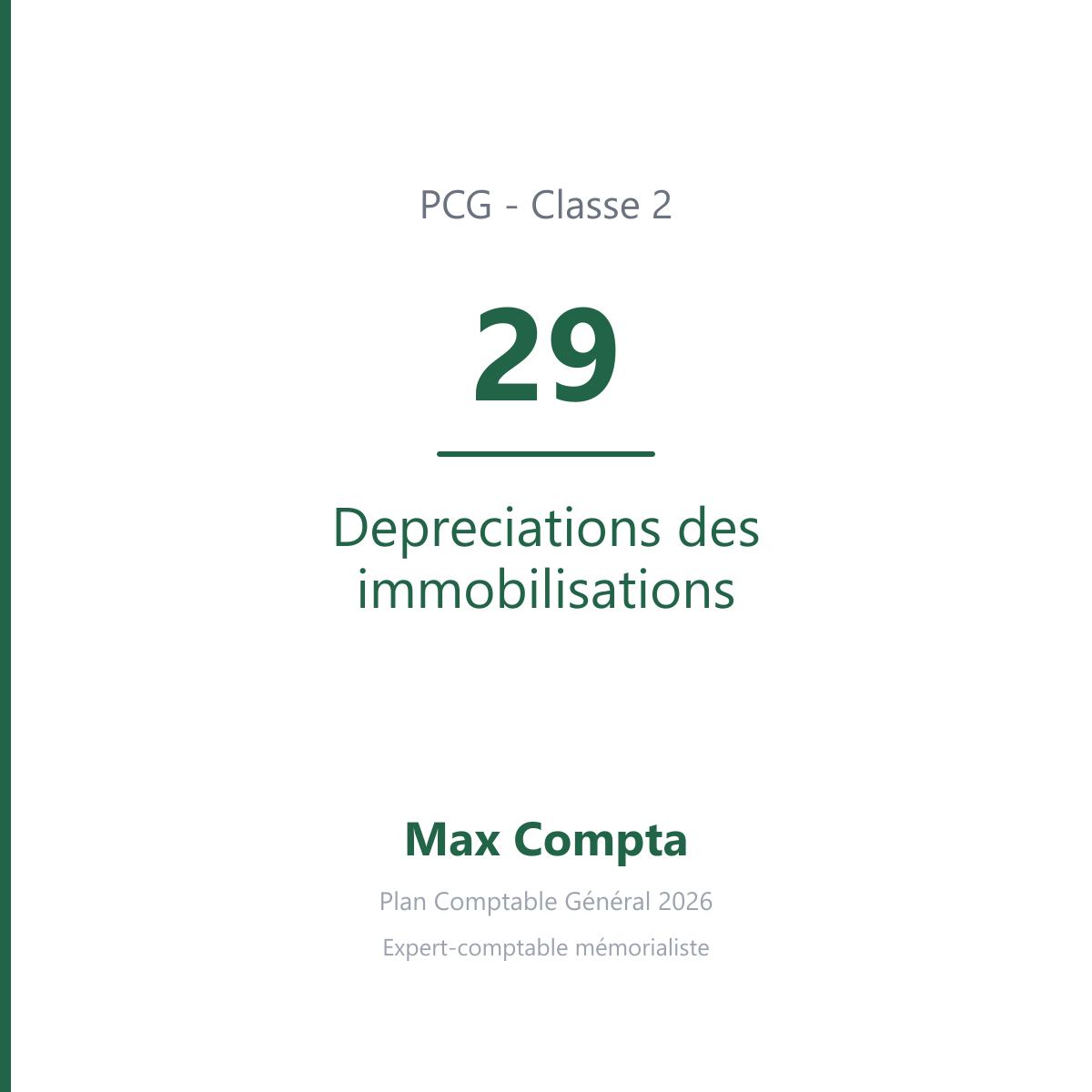 Compte 29 Depreciations des immobilisations - PCG classe 2 immobilisations - écriture comptable