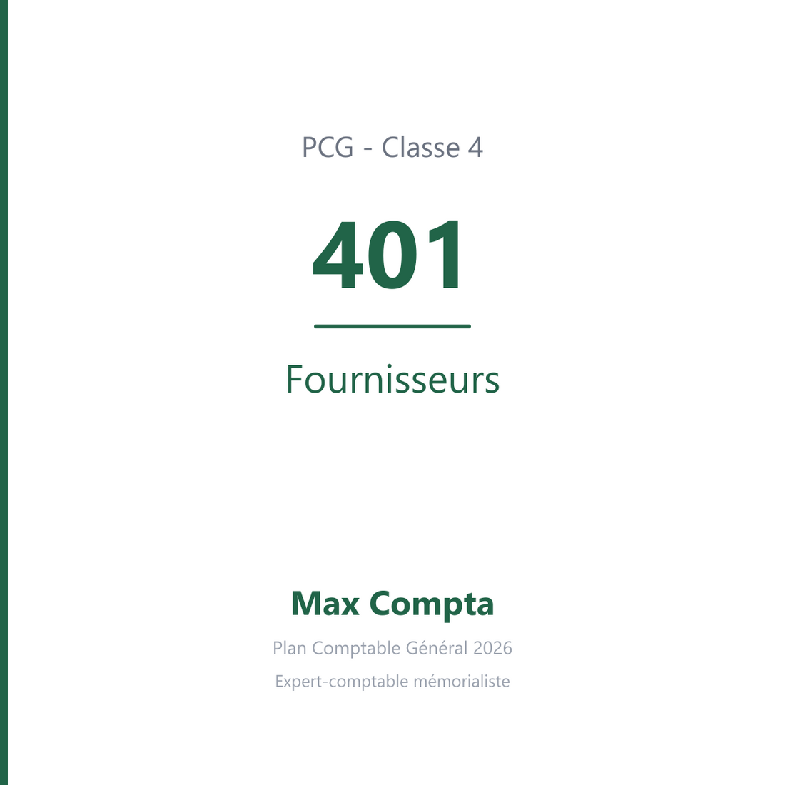 Compte 401 Fournisseurs - plan comptable général PCG classe 4 comptes de tiers - écriture comptable solde créditeur