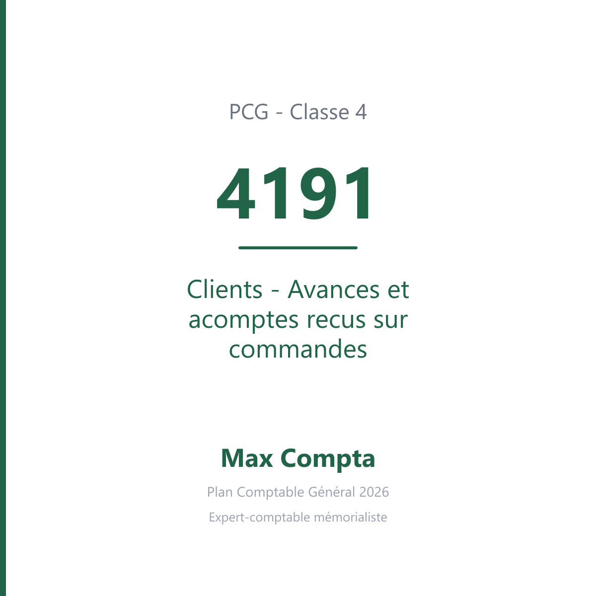 Compte 4191 Clients - Avances et acomptes recus sur commandes - PCG classe 4 comptes de tiers - écriture comptable