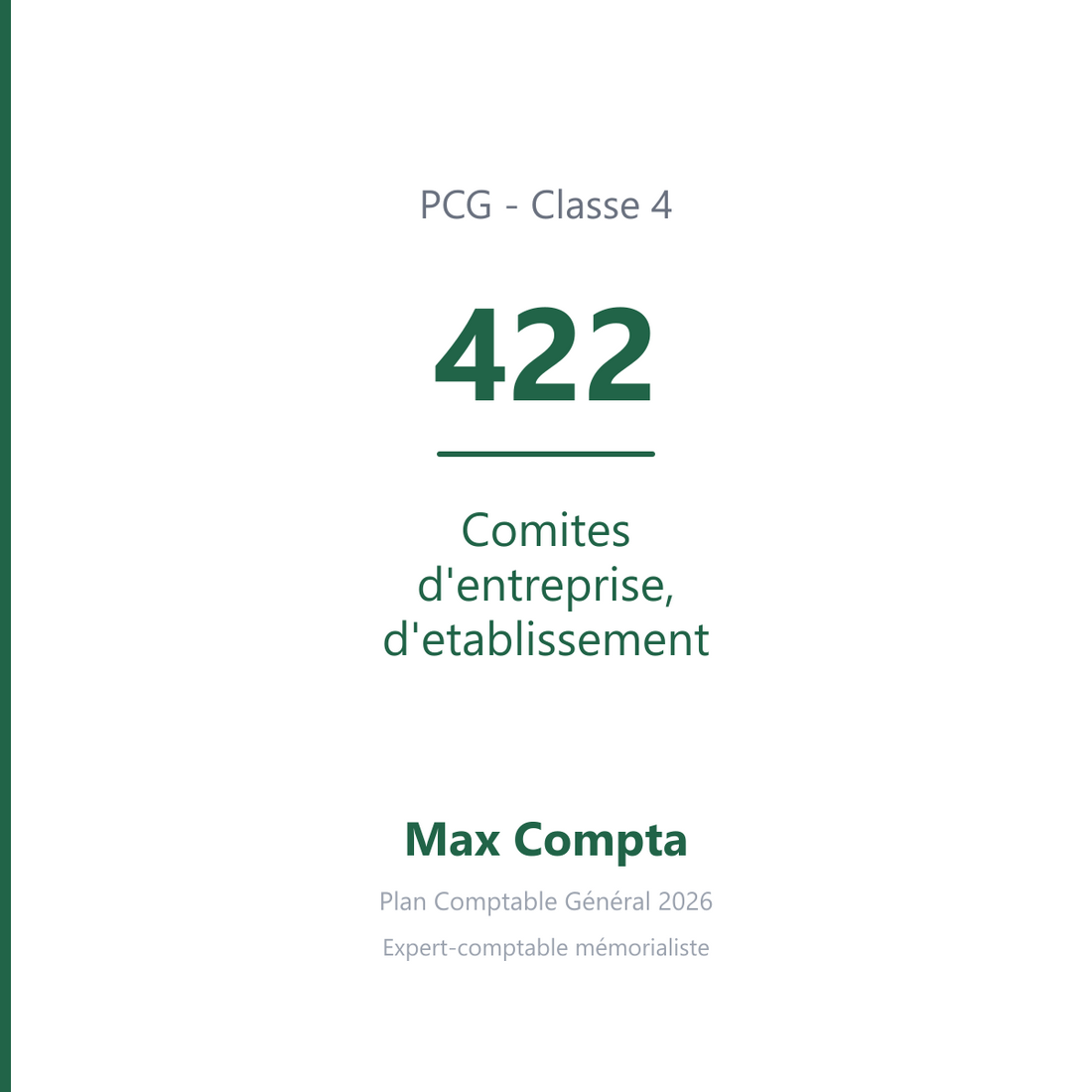 Compte 422 Comites d'entreprise, d'etablissement - PCG classe 4 comptes de tiers - écriture comptable