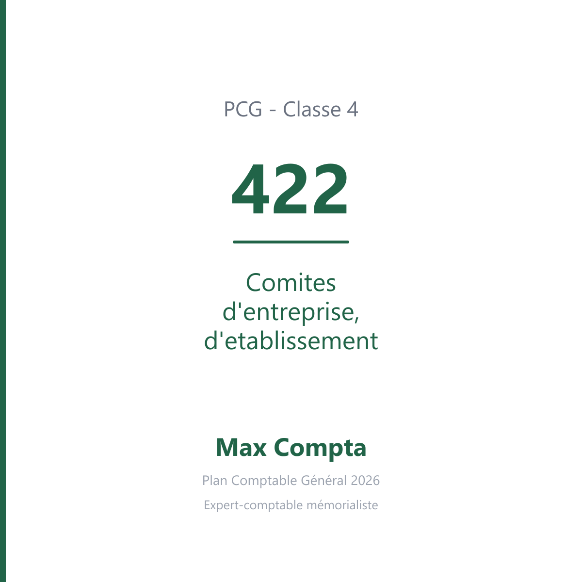Compte 422 Comites d'entreprise, d'etablissement - PCG classe 4 comptes de tiers - écriture comptable