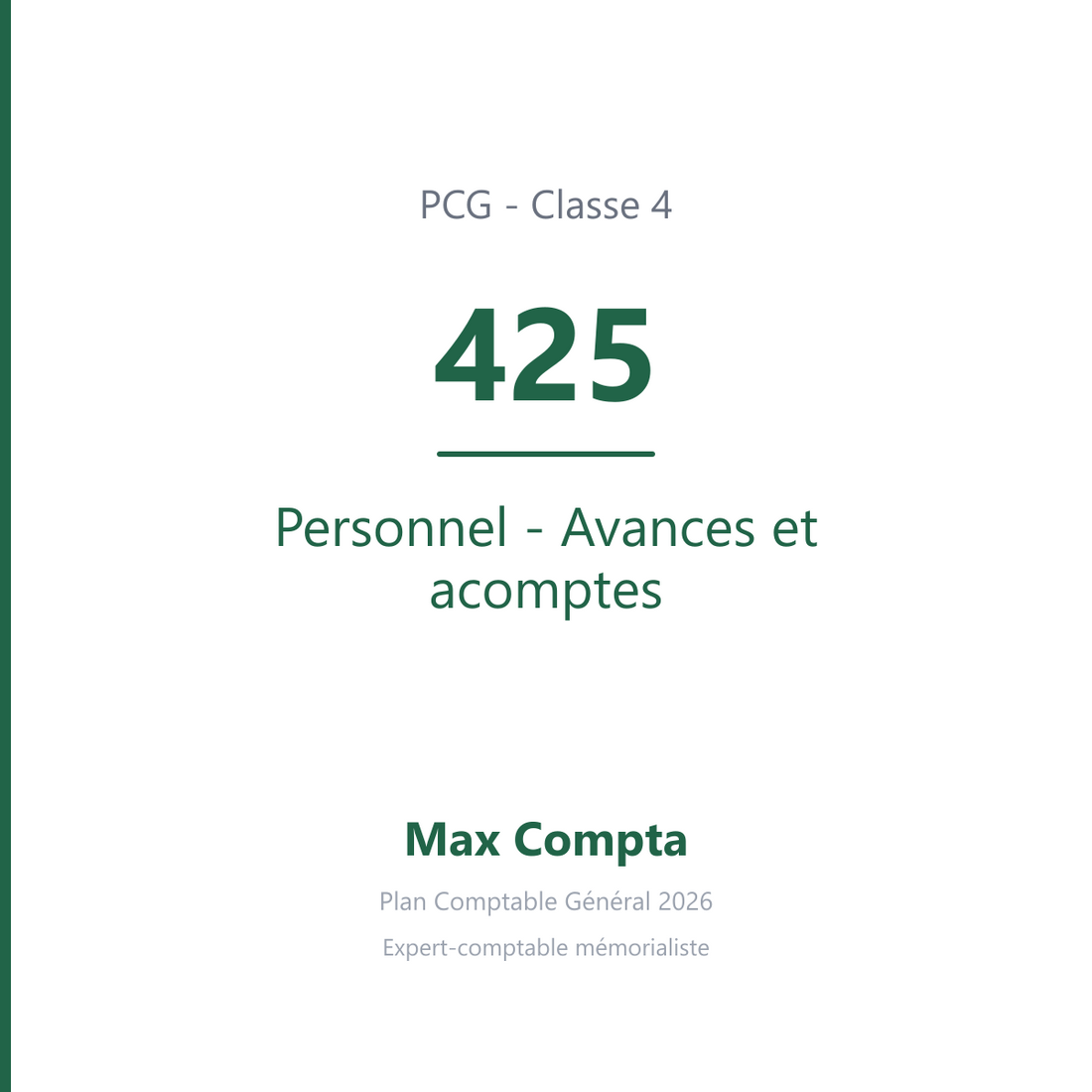 Compte 425 Personnel - Avances et acomptes - PCG classe 4 comptes de tiers - écriture comptable