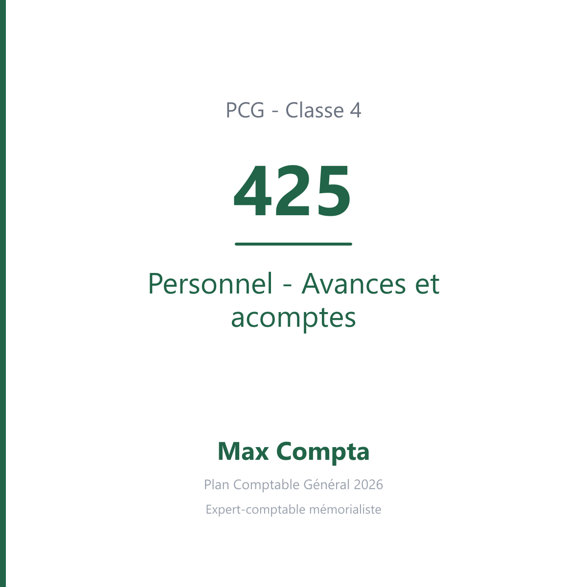 Compte 425 Personnel - Avances et acomptes - PCG classe 4 comptes de tiers - écriture comptable
