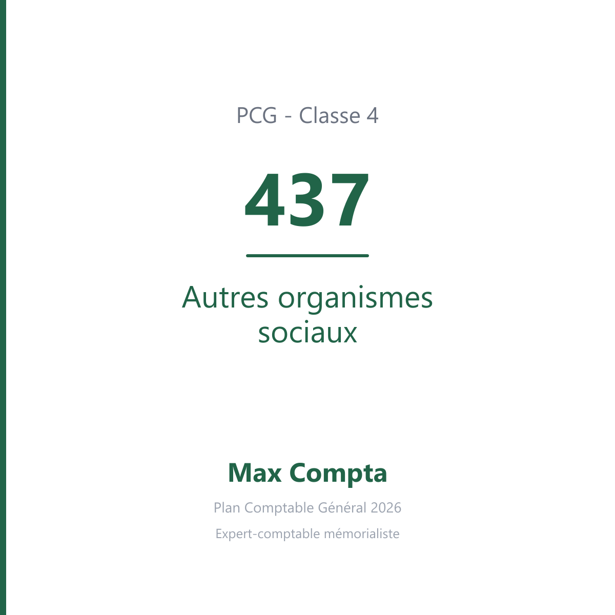 Compte 437 Autres organismes sociaux - PCG classe 4 comptes de tiers - écriture comptable