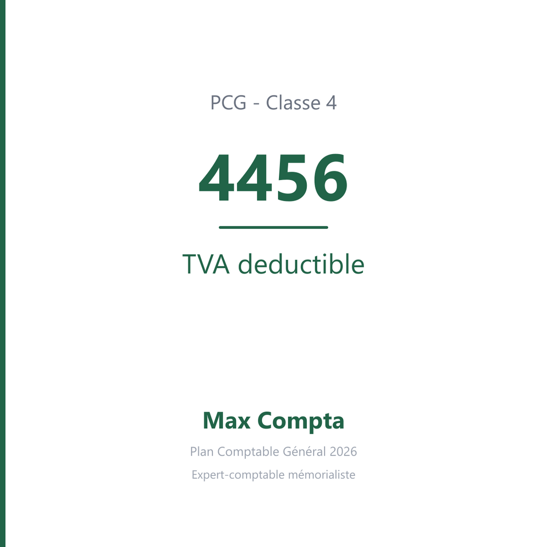 Compte 4456 TVA deductible - plan comptable général PCG classe 4 comptes de tiers - écriture comptable solde débiteur