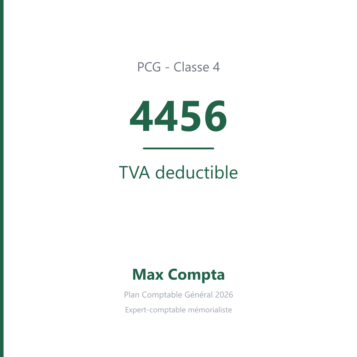 Compte 4456 TVA deductible - plan comptable général PCG classe 4 comptes de tiers - écriture comptable solde débiteur