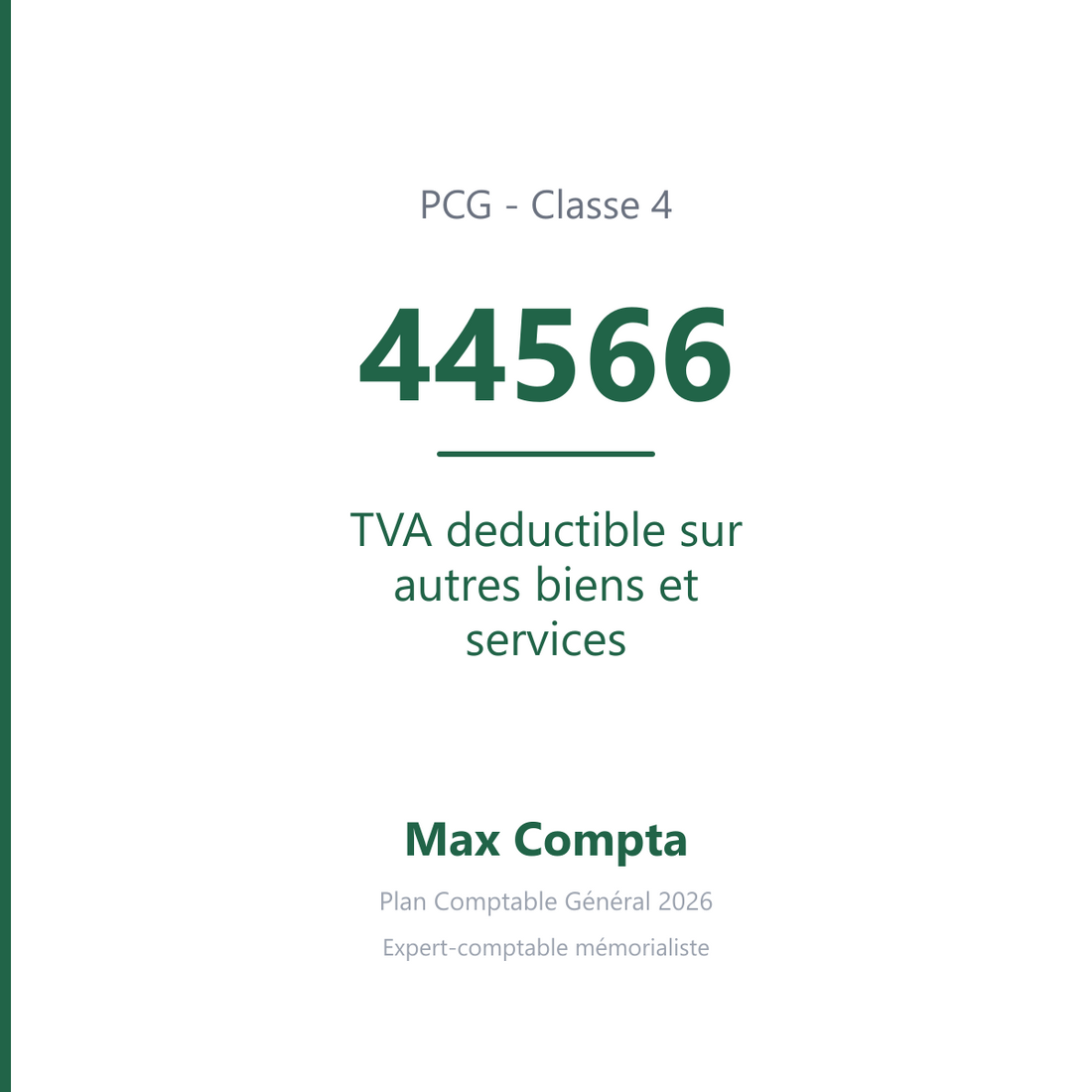 Compte 44566 TVA deductible sur autres biens et services - PCG classe 4 comptes de tiers - écriture comptable