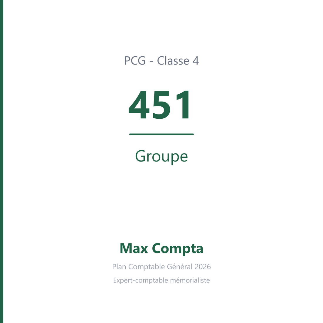Compte 451 Groupe - plan comptable général PCG classe 4 comptes de tiers - écriture comptable solde débiteur
