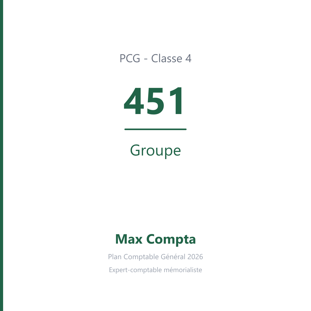 Compte 451 Groupe - plan comptable général PCG classe 4 comptes de tiers - écriture comptable solde débiteur