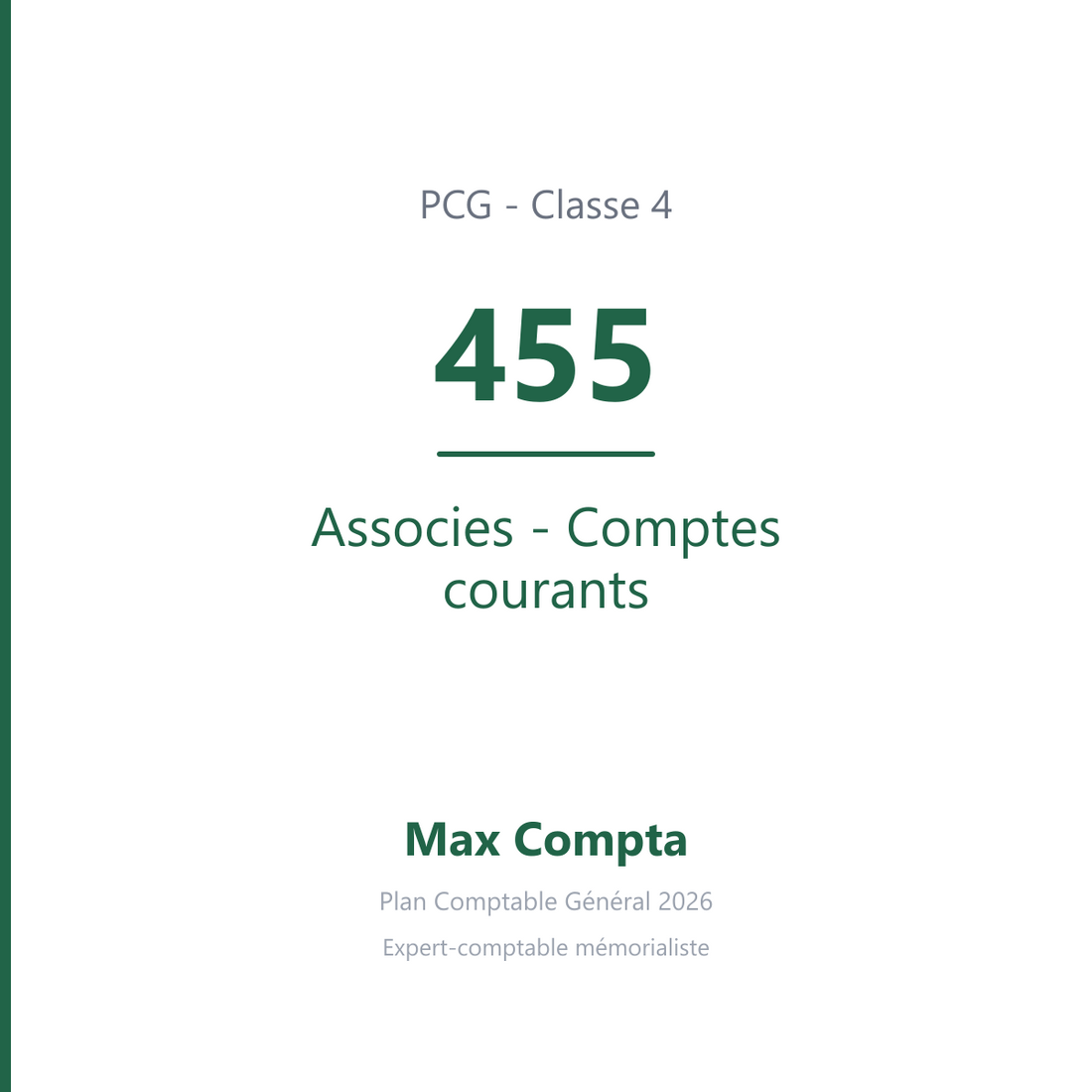 Compte 455 Associes - Comptes courants - PCG classe 4 comptes de tiers - écriture comptable